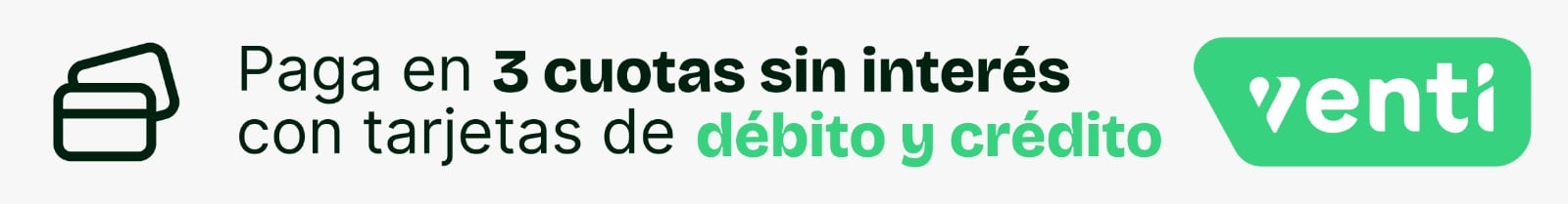 Paga en 3 cuotas sin interés con tarjetas de débito y crédito con VentiPay